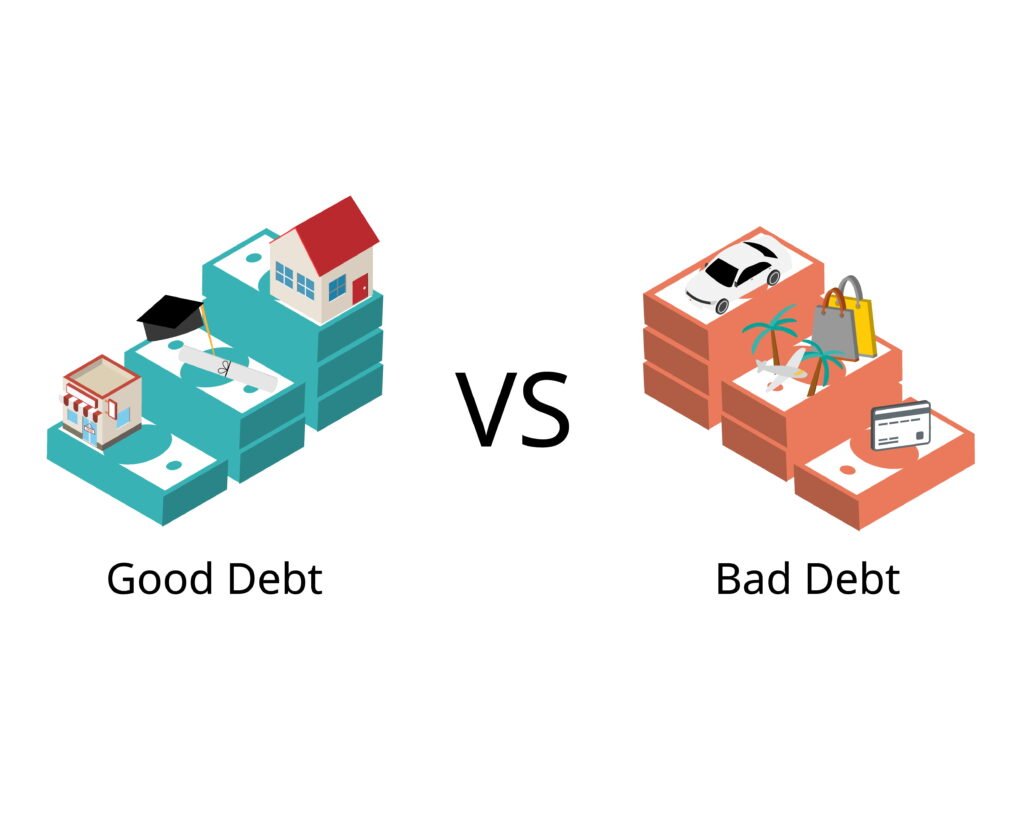 Good Debt vs. Bad Debt