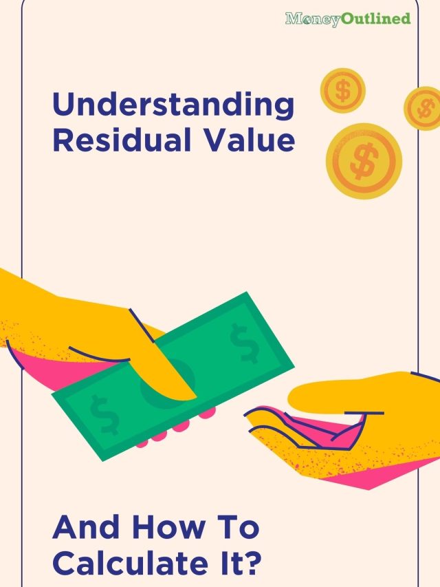 understanding-residual-value-what-it-is-and-how-to-calculate-it